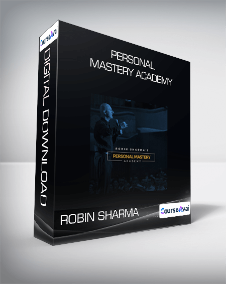 Robin Sharma - Personal Mastery Academy