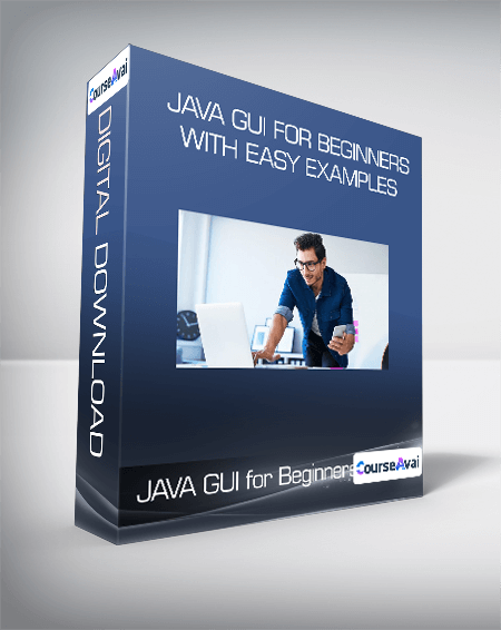 JAVA GUI for Beginners with easy Examples