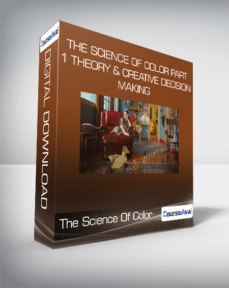 The Science Of Color Part 1 Theory & Creative Decision Making