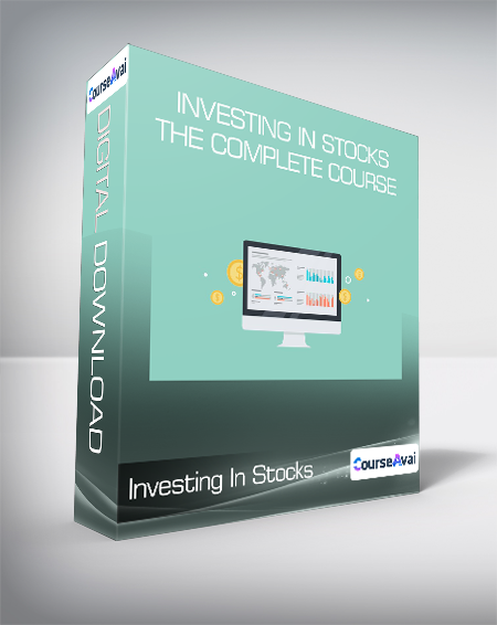 Investing In Stocks The Complete Course