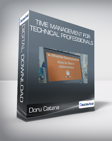 Time Management for Technical Professionals - Doru Catana