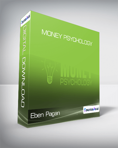 Eben Pagan - Money Psychology