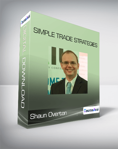 Shaun Overton - Simple Trade Strategies