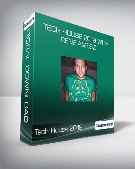 Tech House 2019 with Rene Amesz