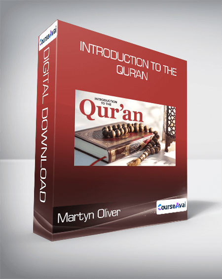 Martyn Oliver - Introduction to the Qur'an