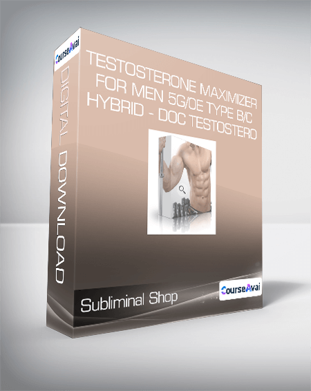 Subliminal Shop - Testosterone Maximizer for Men 5G/0E Type B/C Hybrid - Doc Testostero