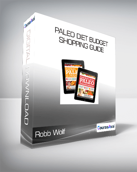 Robb Wolf - Paleo Diet Budget Shopping Guide