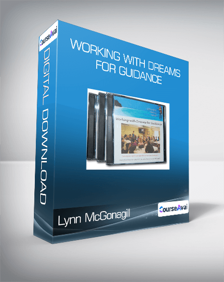 Lynn McGonagill - Working With Dreams For Guidance