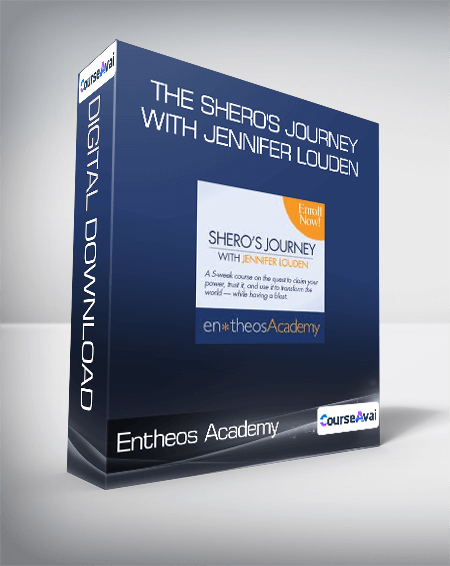 Entheos Academy - The Shero's Journey with Jennifer Louden