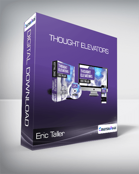 Eric Taller - Thought Elevators