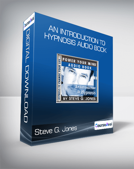 Steve G. Jones - An Introduction To Hypnosis Audio Book