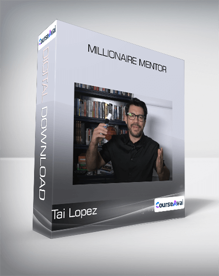 Tai Lopez - Millionaire Mentor