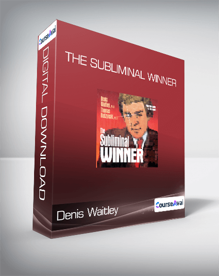 Denis Waitley - The Subliminal Winner