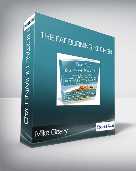 Mike Geary - The Fat Burning Kitchen