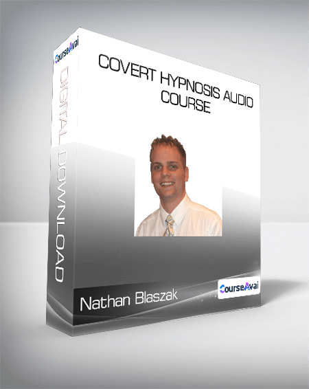 Nathan Blaszak - Covert Hypnosis Audio Course