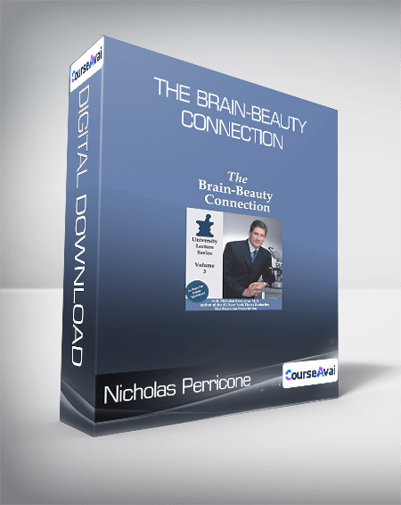 Nicholas Perricone - The Brain-Beauty Connection
