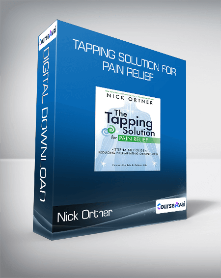 Nick Ortner - Tapping Solution for Pain Relief