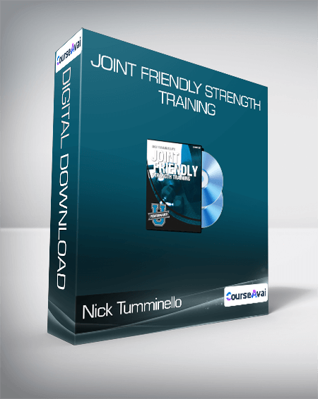 Nick Tumminello - Joint Friendly Strength Training