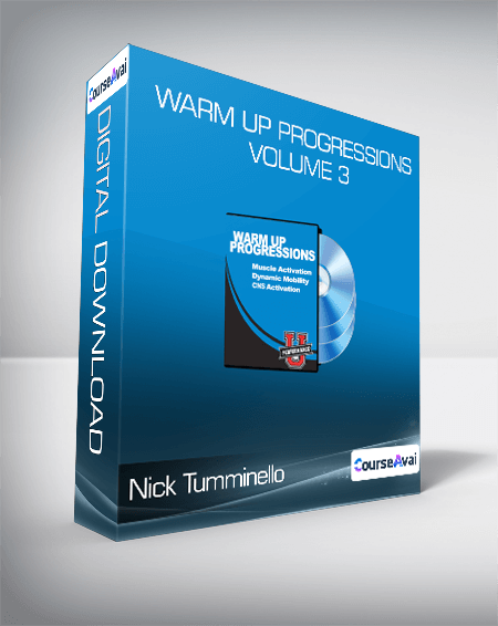 Nick Tumminello - Warm Up Progressions Volume 3