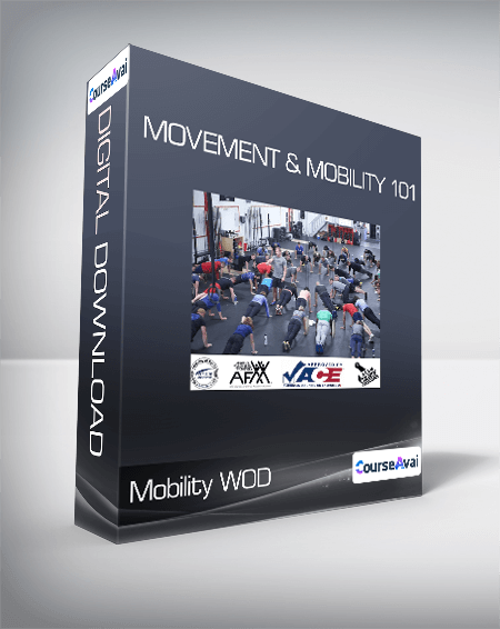 Mobility WOD - Movement & Mobility 101