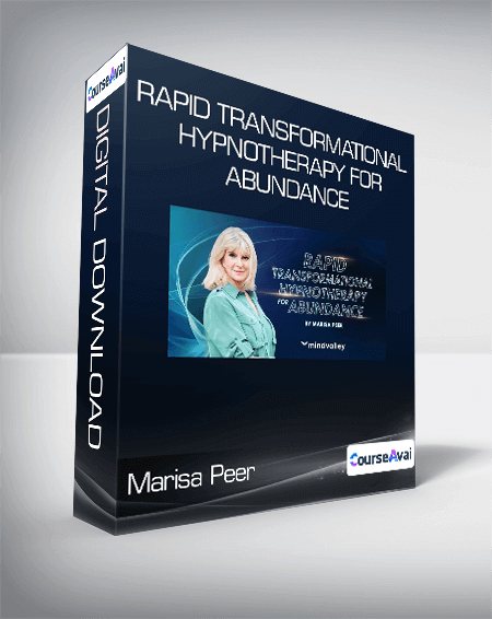 Marisa Peer - Rapid Transformational Hypnotherapy for Abundance