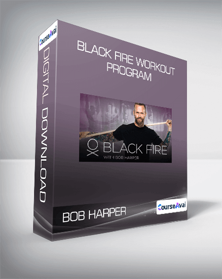 Bob Harper - Black Fire Workout Program