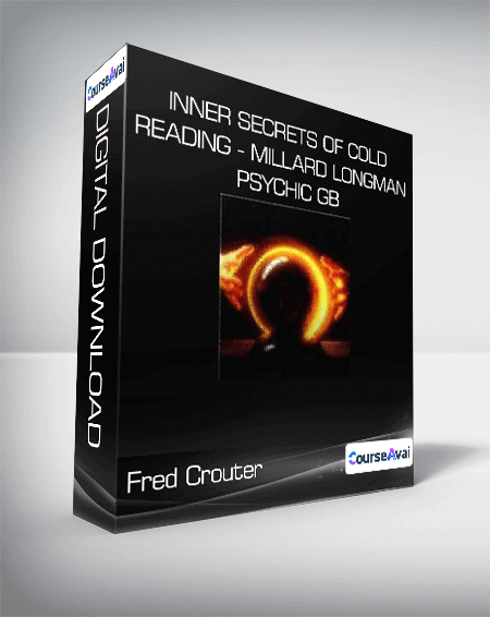Fred Crouter - Inner Secrets of Cold Reading - Millard Longman Psychic GB