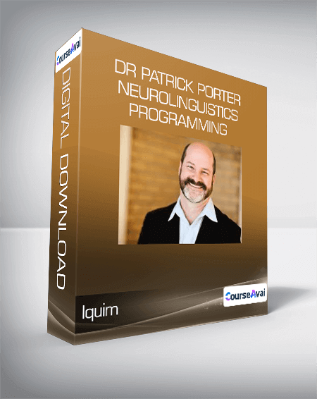 Iquim - Dr Patrick Porter - Neurolinguistics Programming