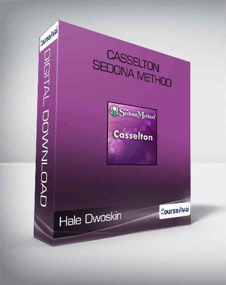 Hale Dwoskin - Casselton Sedona Method