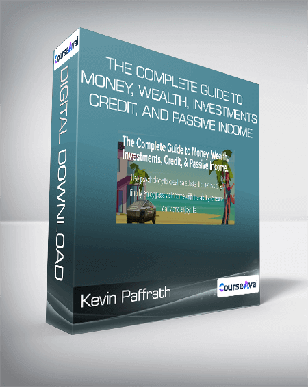 Kevin Paffrath - The Complete Guide to Money