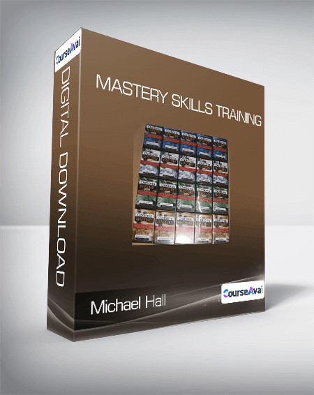 Michael Hall - Mastery Skills Training