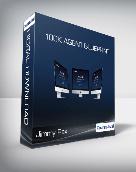 Jimmy Rex - 100K Agent Blueprint