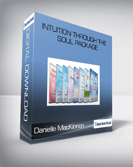 Danielle MacKinnon - Intuition Through The Soul Package