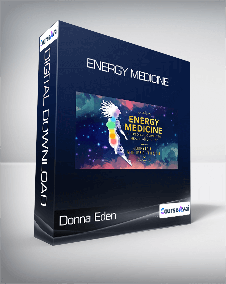 Donna Eden - Energy Medicine