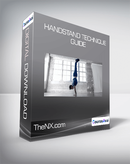 TheNX.com - Handstand Technique Guide