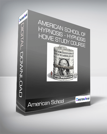 American School of Hypnosis - Hypnosis Home Study Course