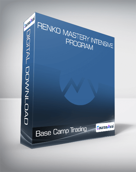 Base Camp Trading - Renko Mastery Intensive Program