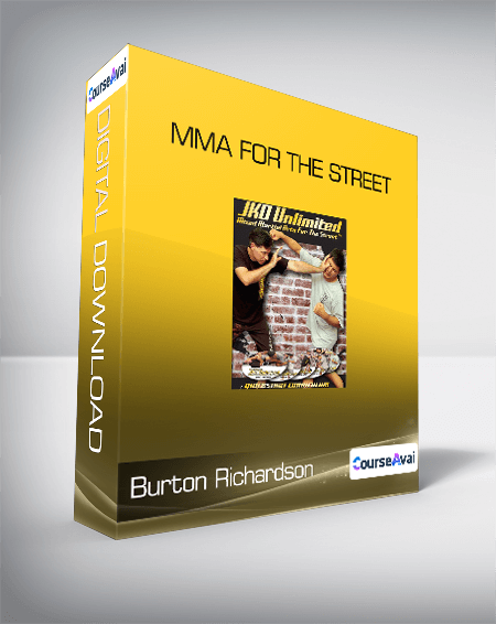 Burton Richardson - MMA for the Street