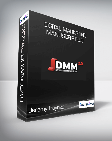Jeremy Haynes - Digital Marketing Manuscript 2.0