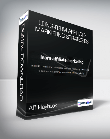 Aff Playbook - Long-Term Affiliate Marketing Strategies