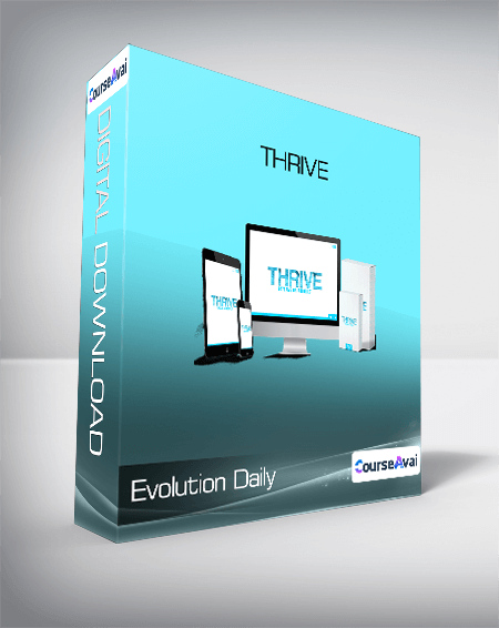 Evolution Daily - Thrive