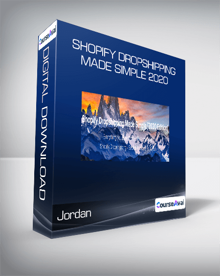 Jordan - Shopify Dropshipping Made Simple 2020