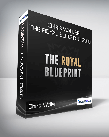 Chris Waller - The Royal Blueprint 2019