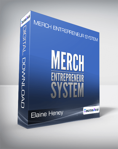 Elaine Heney - Merch Entrepreneur System