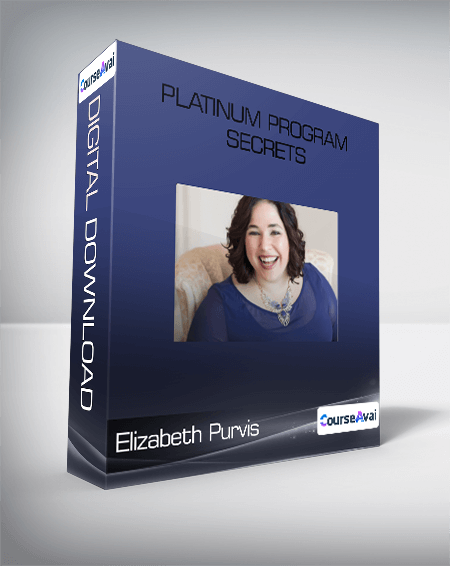 Elizabeth Purvis - Platinum Program Secrets
