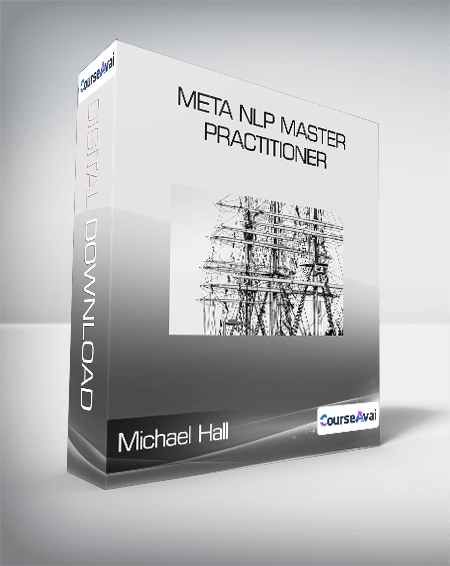 Michael Hall - Meta NLP Master Practitioner