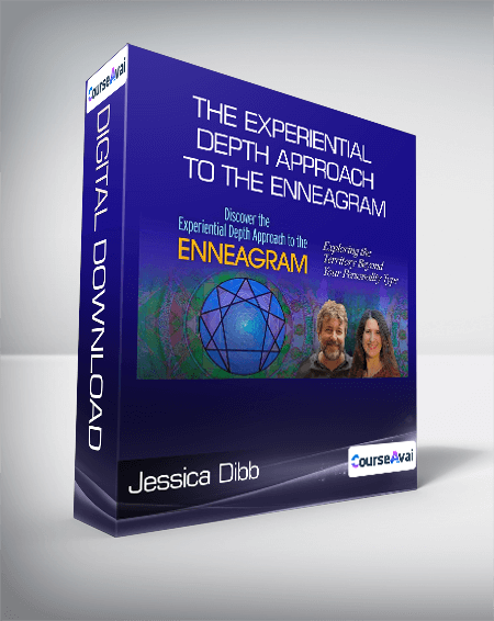 Jessica Dibb & Russ Hudson - The Experiential Depth Approach to the Enneagram