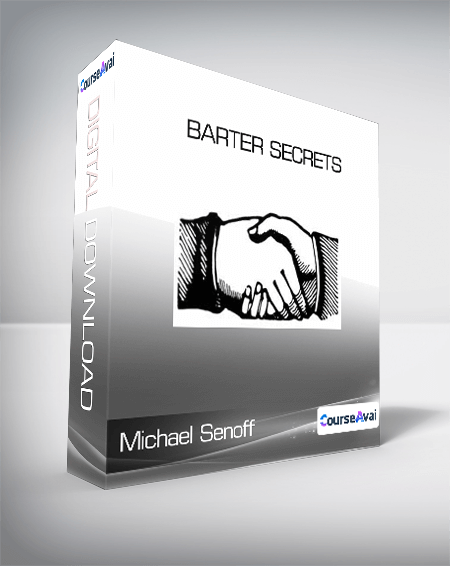 Michael Senoff - Barter Secrets