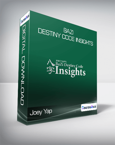 Joey Yap - BaZi Destiny Code Insights