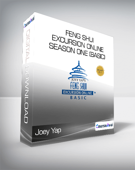Joey Yap - Feng Shui Excursion Online Season One (Basic)